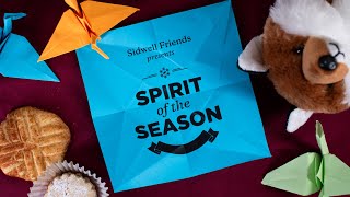 Spirit of the Season | 2024 SFS Holiday Video