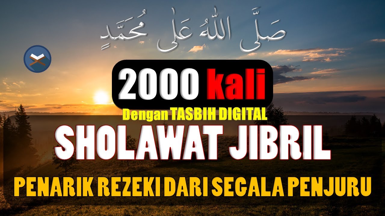 Sholawat jibril 2000 kali, Sholawat Pembuka Rezeki Penghapus kesusahan