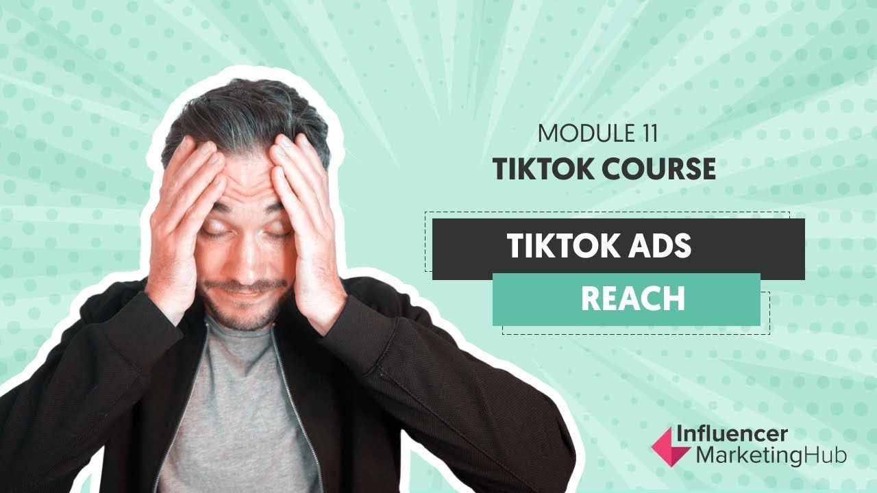 How to use TikTok adverts for your brand - Free TikTok Course - Module ...