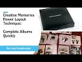 Creative Memories Power Layout Technique: Complete Albums Quickly