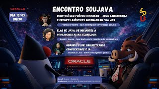Encontro do SouJava na Oracle - Maio de 2026