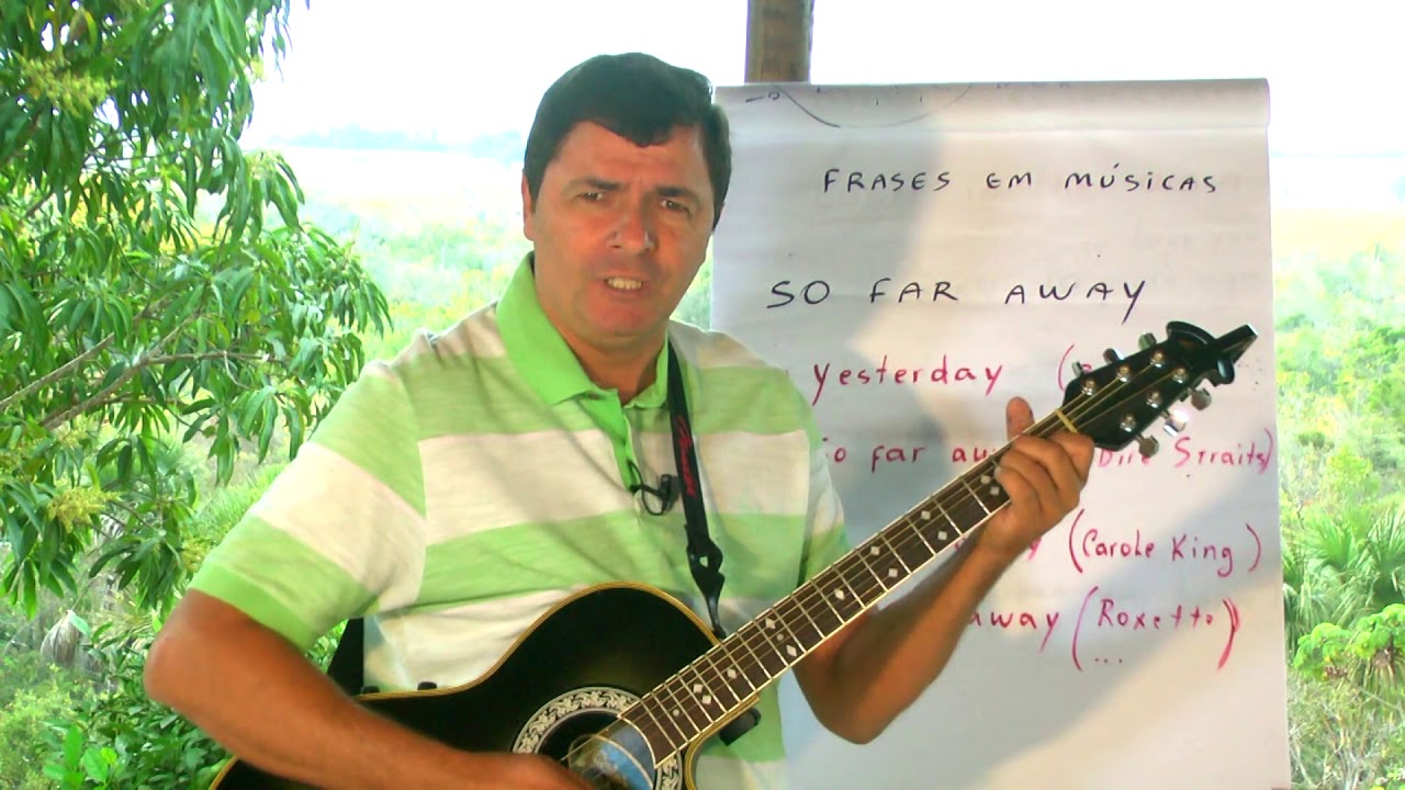 Inglês com música / Frases mais comuns - So far away aula de ingles infantil