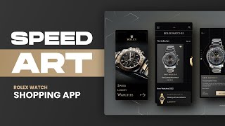 Rolex Watch Shopping Mobile App | Speed Art | Dribbble Shot screenshot 1