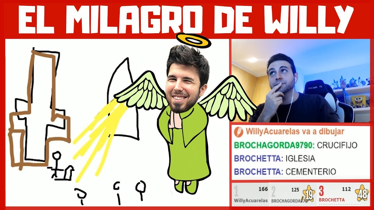 EL MILAGRO DE WILLY - (PINTURILLO VEGETTA777)