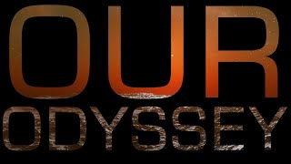 Our Odyssey - Volume 1