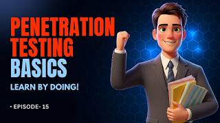 Penetration Testing Basics: The Complete Methodology | Episode 15 | 2027