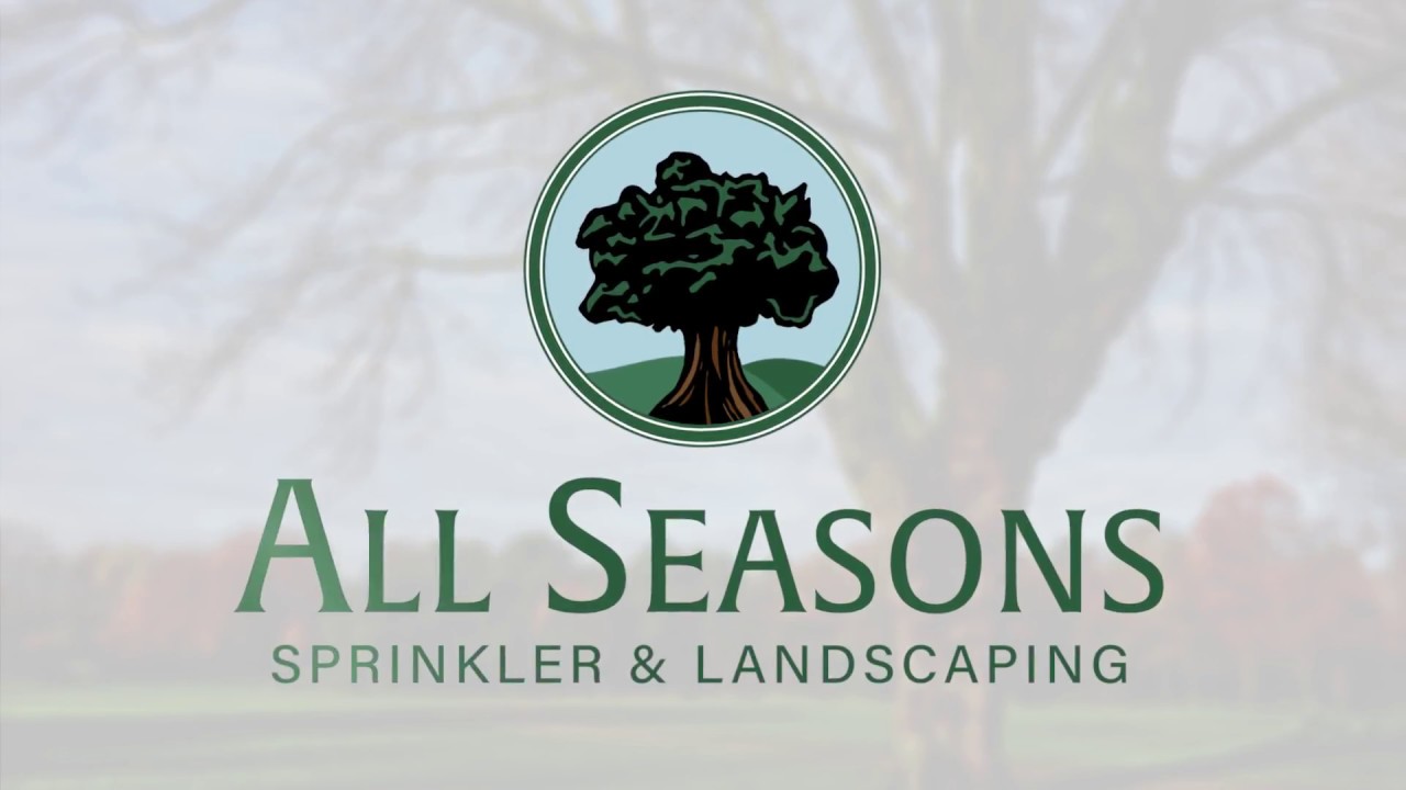All Seasons Sprinkler and Landscaping Services YouTube