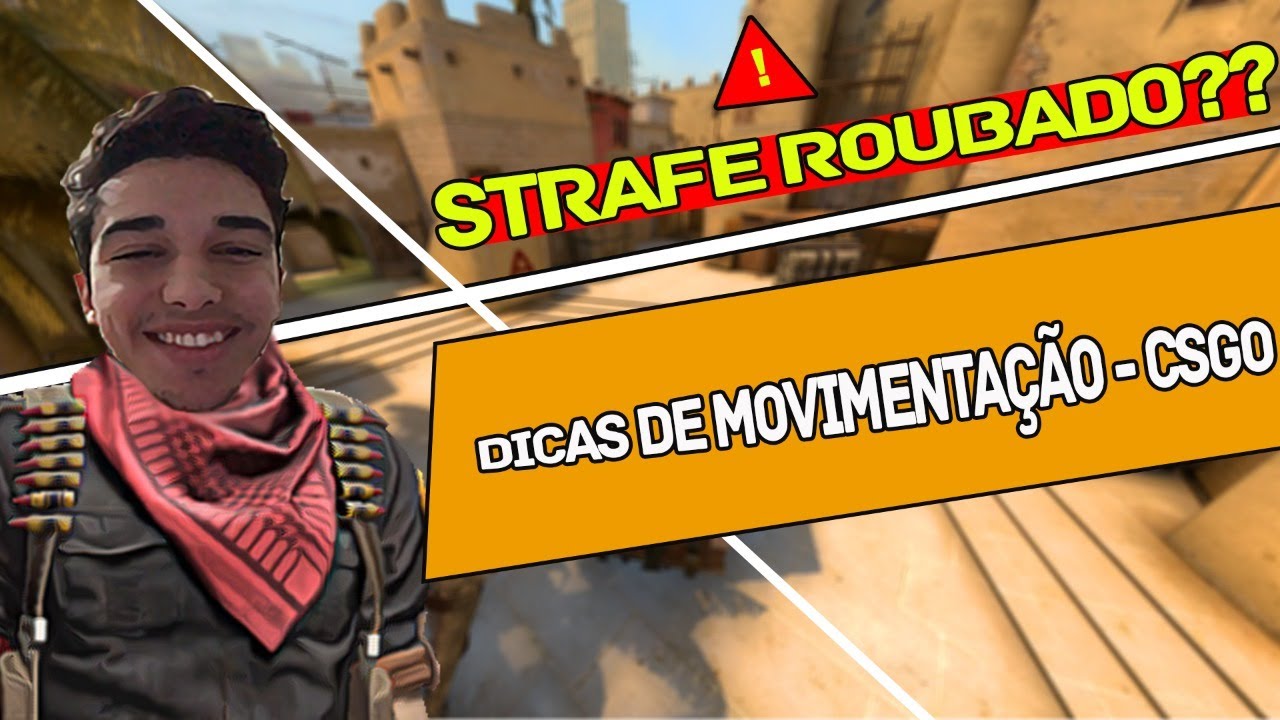 DICAS CS GO - Como fazer o STRAFE ROUBADO!!! Melhorando sua ...