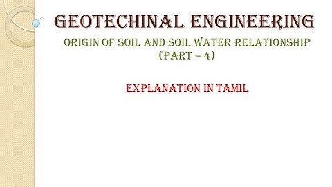 Index properties of soil explained in Tamil