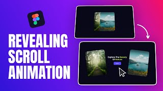 Create REVEALING SCROLL Animation In Figma | Figma Tutorial