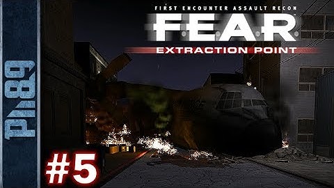 FEAR Extraction Point Gameplay Walkthrough Part #5 Interval 02 - Flight: Desolation