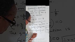 Finding Quadratic equation from the roots.