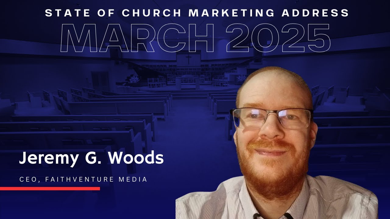 📢 March 2025 State of Church Marketing | URGENT Updates for Churches!
