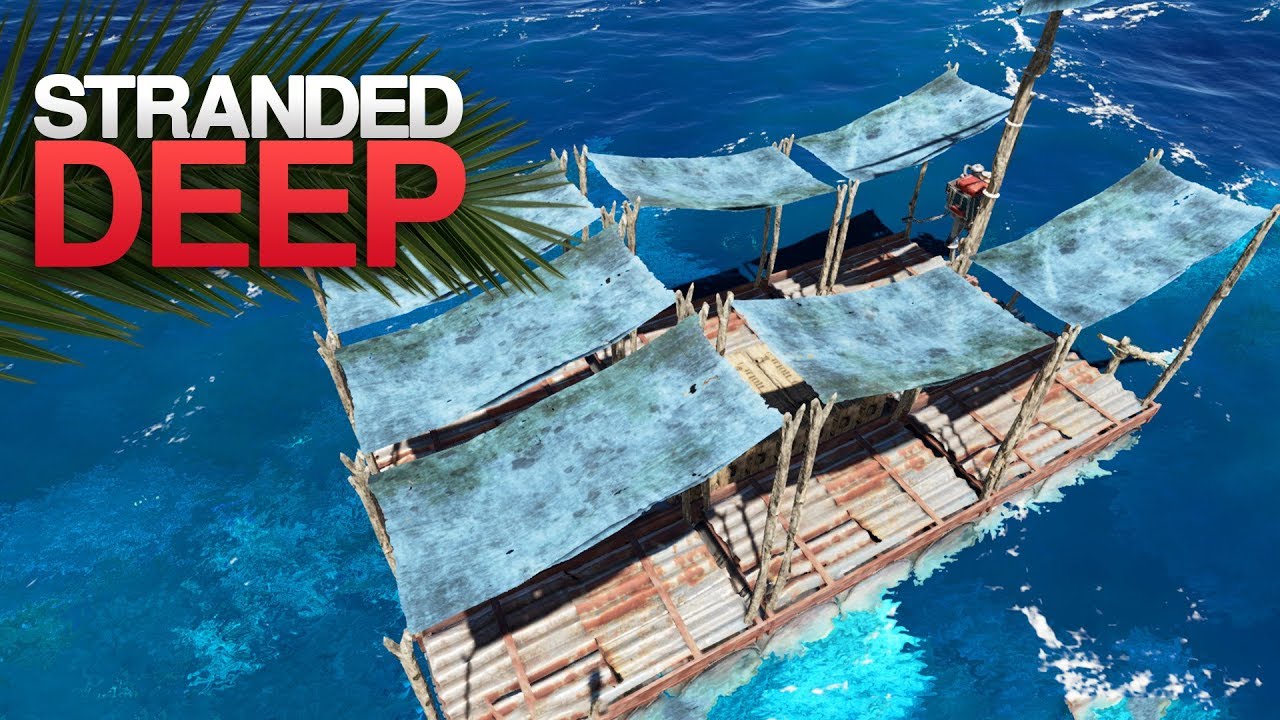 NEW MAIN MENU, RAFT CANOPY & YUCCA FARMING! Stranded Deep 0.53 Update