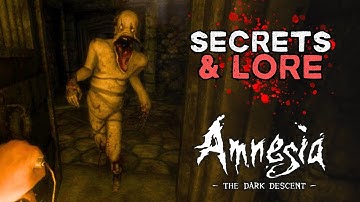 Amazing Hidden Secrets & Lore in Amnesia: The Dark Descent