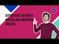 Differences between British and American English