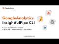 How to Analyze Google Analytics 4 with Claude Code — Full Terminal Report via InsightfulPipe CLI