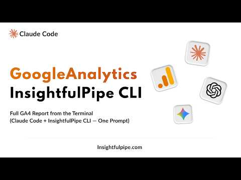 Claude Code を使用して Google Analytics 4 を分析する方法 — InsightfulPipe CLI による完全なターミナル レポート