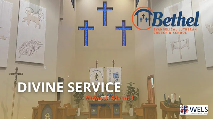 Midweek Advent Service -- December 3, 2025