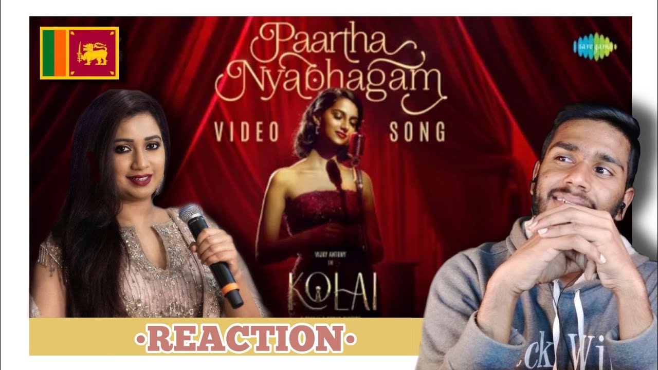 Paartha Nyabhagam Video Song REACTION (HDR) Kolai Shreya Ghoshal