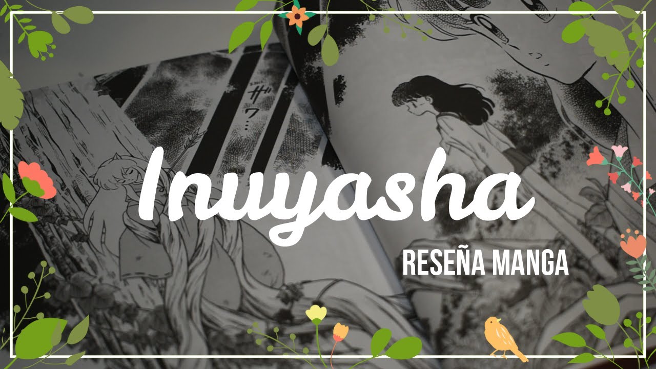 Inuyasha, un cuento feudal de hadas*