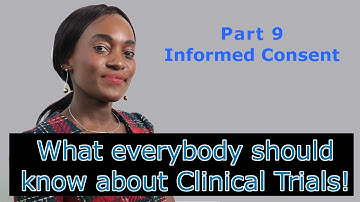 Basics - Part 9 - Informed Consent