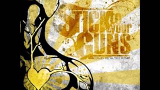 Video thumbnail of "Stick To Your Guns - We're What Seperates The Heart From The Heartless (HQ)"