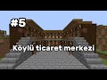 KÖYLÜ MEKANI YAPTIK / AGALARLA MİNECRAFT