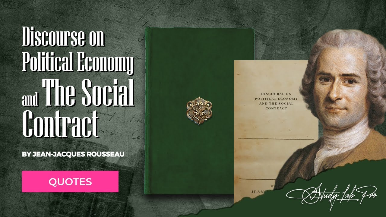 Discourse on Political Economy and The Social Contract by Rousseau ...