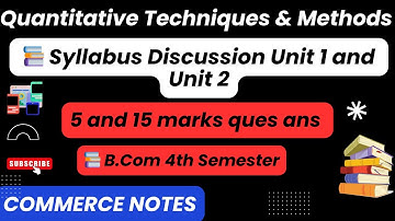 Quantitative Techniques & Methods Syllabus Discussion | BCom 4th Sem | Imp Topics | PU | 2025 | 🔥✅