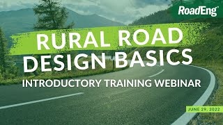 Rural Road Design Basics - 1 hr Training Webinar screenshot 5