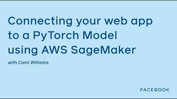 [Livestream] Connecting your web app to a PyTorch Model using AWS SageMaker: Build REST API
