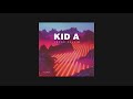 Radiohead - KID A (Cover by Lucas Vallim)