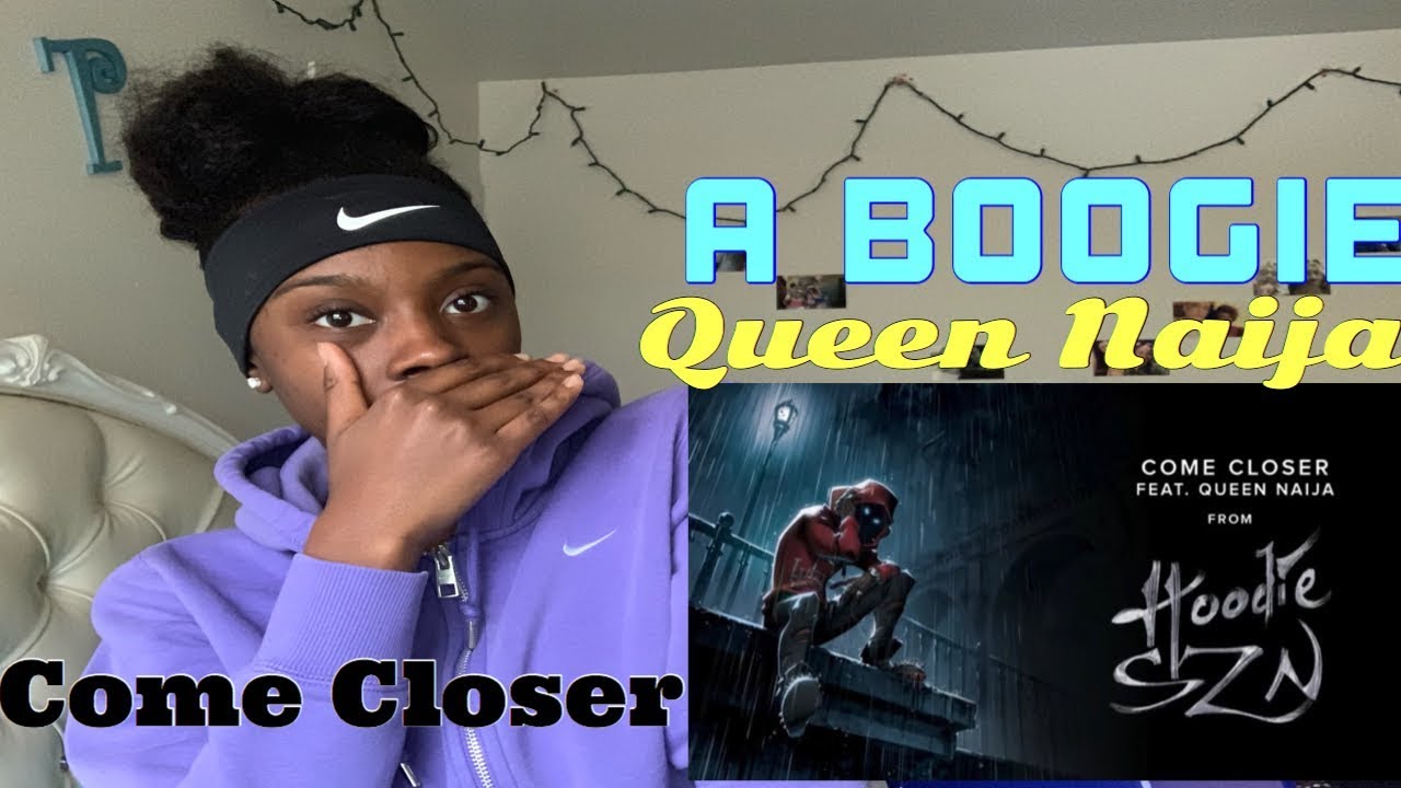 A Boogie Wit Da Hoodie ft Queen Naija Come Closer [Official Audio ...