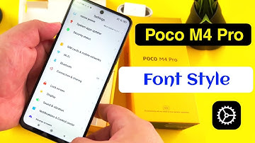 How to Change Font Style in Poco M4 Pro | Poco M4 Pro 5G me Font Style Kaise Change Kare