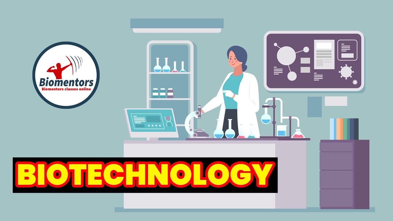 Biotechnology l Lecture 8 l Biology l NEET