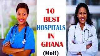 Top 10 Hospitals in Ghana by Ministry of Health Standards