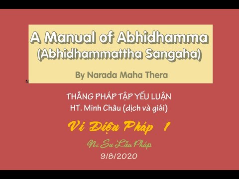 Video Vi Diệu Pháp 1 Abhidhamma (Pāli - Anh - Việt) do Sư Cô... - YouTube