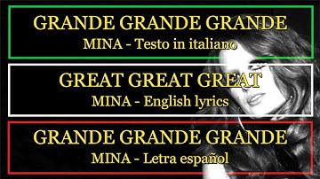 Thumbnail of GRANDE GRANDE GRANDE - Mina 1971 (Letra Español, English Lyrics, Testo italiano)
