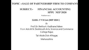 Sale of Firm to Company Problem no.1 SPPU F Y B Com  Financial Accounting  NEP 2024