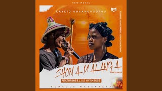 Shona Malanga (feat. Blue Nyambose)
