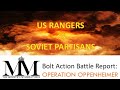 Bolt action battle report op oppenheimer hunt the uranium usa vs soviet partisans boltaction