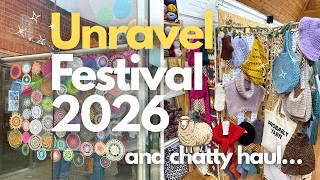 Come with me to Unravel Festival 2026 | Yarn Festival and Haul
