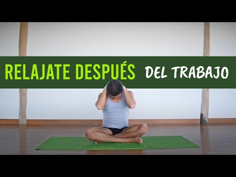 Video: Cómo Relajarse Después Del Trabajo