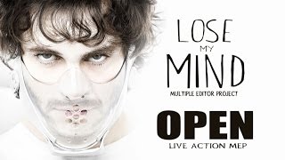 Lose My Mind ((Open)) LIVE ACTION MEP The Wanted - The Alliance