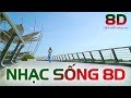 Liên Khúc Nhạc Sống 8D Chất Lượng Cao - Nhạc 8D Nhớ đeo tai nghe