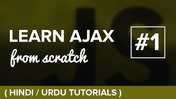 #01 - Learn Basic of AJAX and How does it works - Hindi / Urdu Tutorial