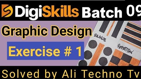 digiskills graphic design exercise 1 batch 9 | graphic design exercise no 1 batch 9 | digiskills