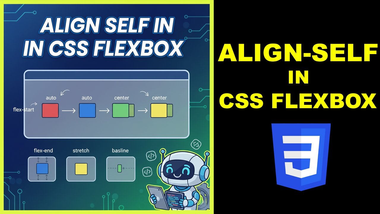 CSS Flexbox Align Self, CSS Flexbox tutorial in Hindi, Learn CSS Flexbox in Hindi, Cyber warriors