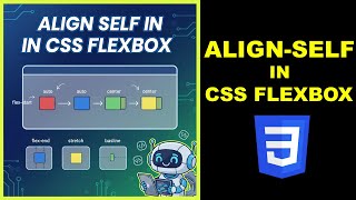 CSS Flexbox Align Self, CSS Flexbox tutorial in Hindi, Learn CSS Flexbox in Hindi, Cyber warriors
